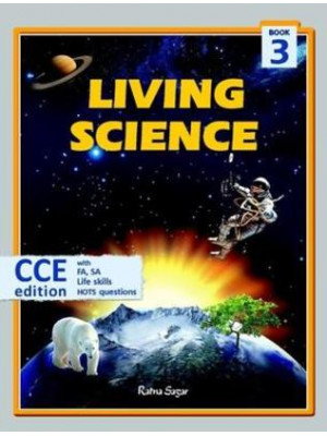 Living Science 3 (CCE Edition)